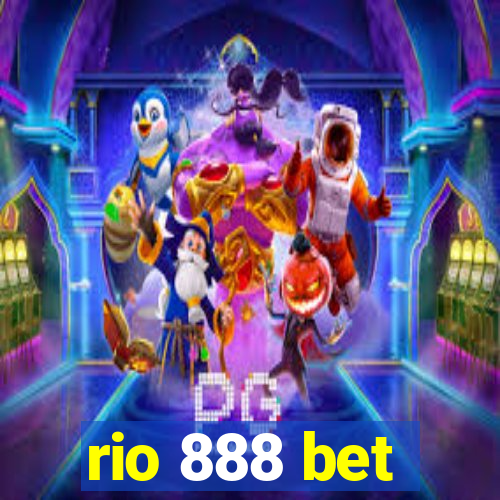 rio 888 bet